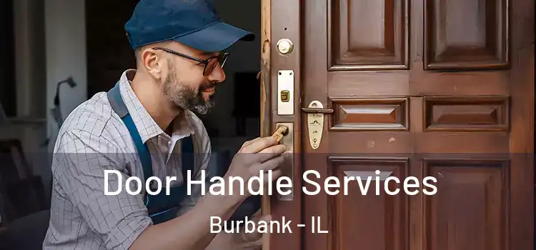 Door Handle Services Burbank - IL