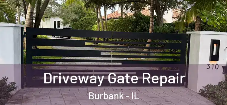  Driveway Gate Repair Burbank - IL