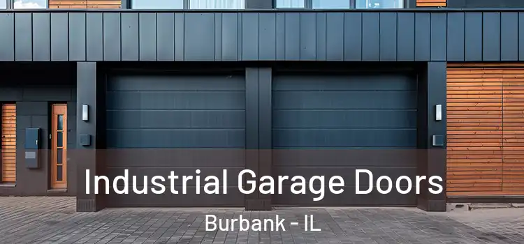 Industrial Garage Doors Burbank - IL