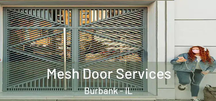 Mesh Door Services Burbank - IL