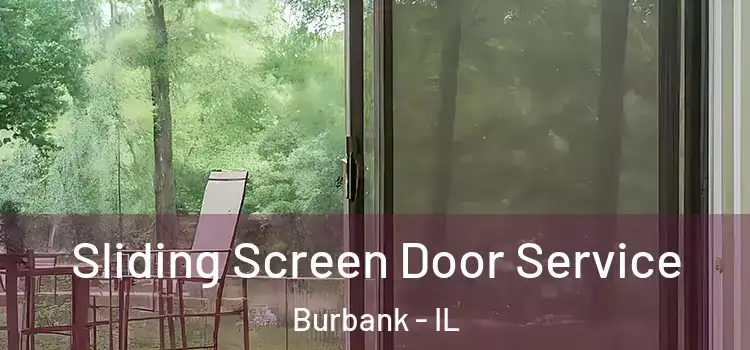 Sliding Screen Door Service Burbank - IL